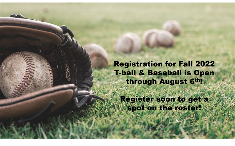 Fall 2022 Baseball Registration is Open!